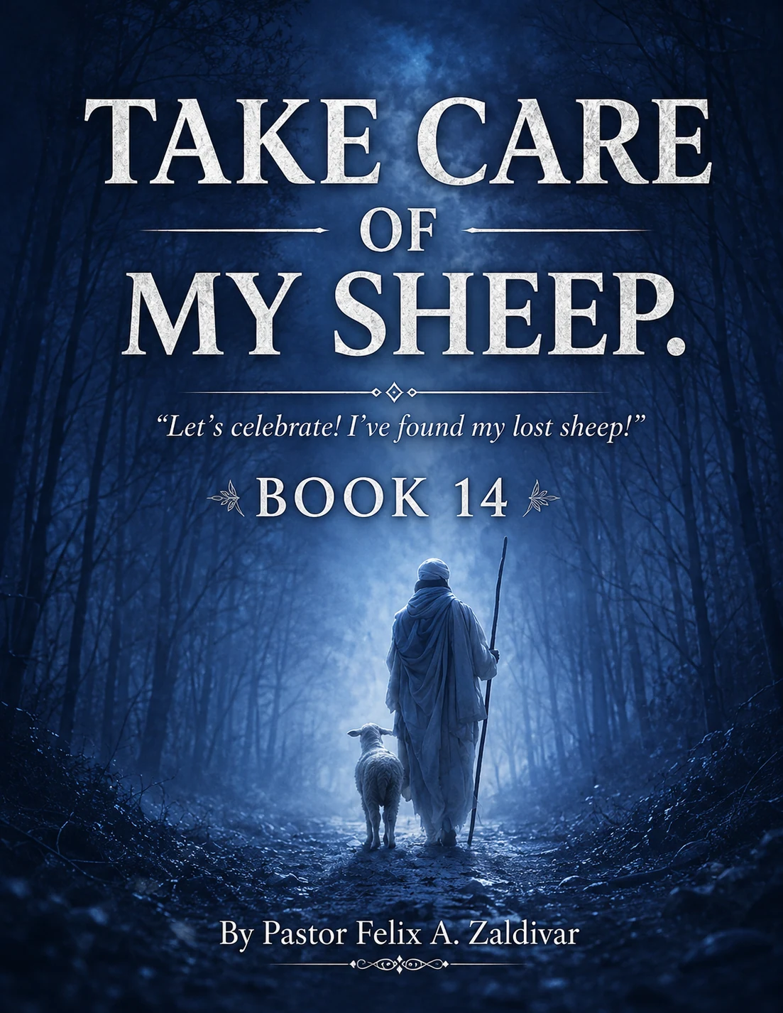 Take Care of My Sheep